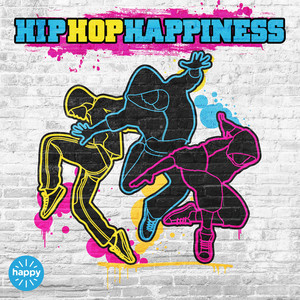 Hip Hop Happiness