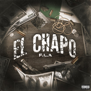 EL CHAPO (Explicit)