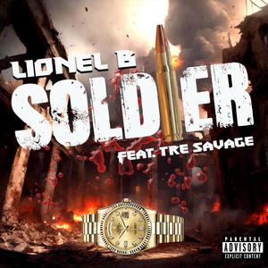 Soldier **** (feat. Tre Savage) [Explicit]