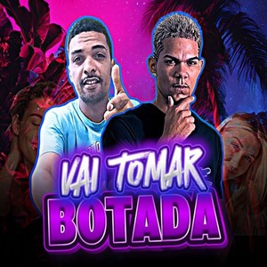 VAI TOMAR BOTADA (Remix|Explicit)