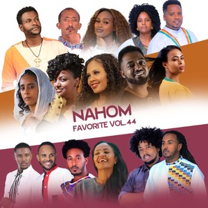 Nahom Favorites Vol 44