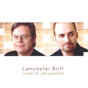 Lancaster Britt: Road To Jerusalem