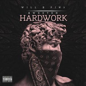 Hardwork (Explicit)