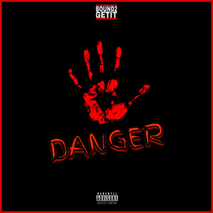 DANGER (Explicit)