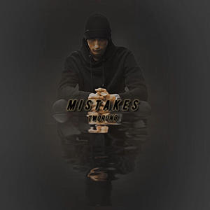 Mistakes (Explicit)