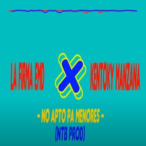 NO APTO PA MENORES (Explicit)