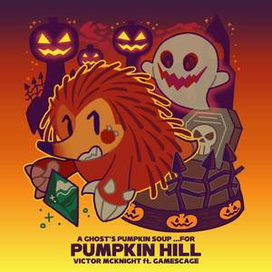 A Ghost's Pumpkin Soup ...for Pumpkin Hill