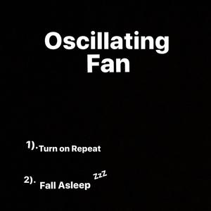 Oscillating Fan For Sleep