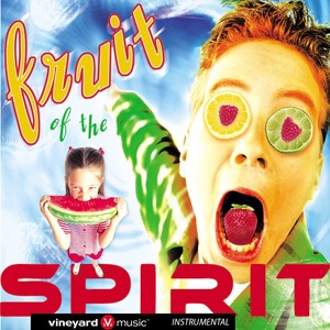 Fruit of the Spirit (Instrumental)