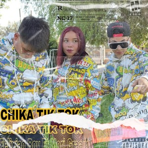 Chika Tik Tok (feat. Mori Graam) [Explicit]