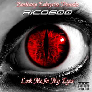 Look Me in My Eyes (Explicit)
