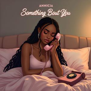 Something Bout You (Explicit)