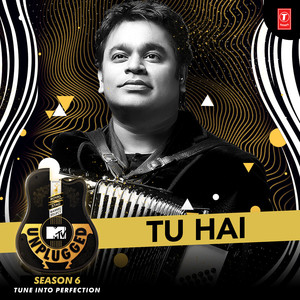 Tu Hai (Mtv Unplugged Season 6)