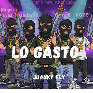 Lo Gasto (feat. Ginger Eyes, Yvng R, Badanni & Voze) (Explicit)