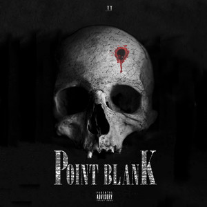 Point Blank (Explicit)