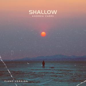 Andrea Carri - Shallow (Piano Version)