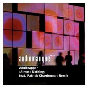 Almost Nothing (Patrick Chardronnet Remix)