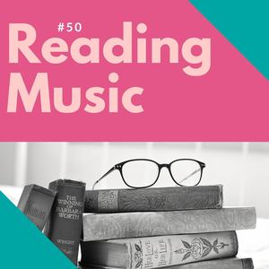 Reading Music 50: Instrumental New Age Music for Productivity