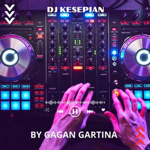 DJ Kesepian (MUSIC DJ)