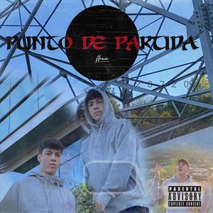 Punto De Partida (Explicit)