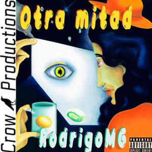 Otra mitad (Explicit)