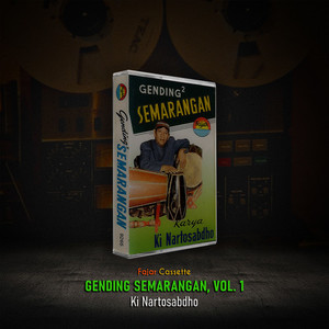 Gending Semarangan Ki Nartosabdho, Vol. 1