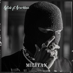 Militan (feat. Acarkhan) (Explicit)