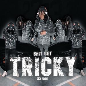 **** get tricky (Explicit)