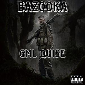Bazooka (Explicit)