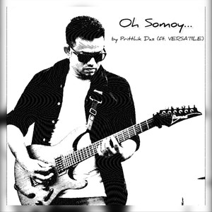 Oh Somoy (feat. Versatile)