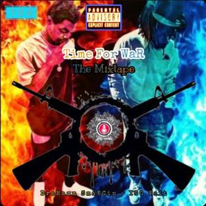 Time For War The Mixtape (Explicit)