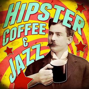 Hipster Coffee & Jazz