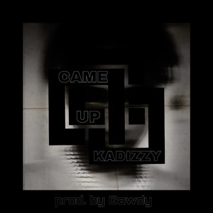 Came Up (Explicit)