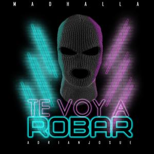Te Voy A Robar