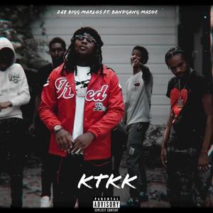 KTKK (feat. Bandgang masoe) [Explicit]