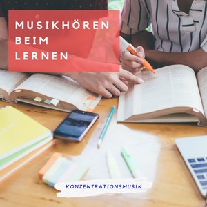 Musikhören beim Lernen: Konzentrationsmusik zum Studieren