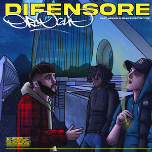 DIFENSORE (feat. Blake Protothype & aelvin) [Explicit]