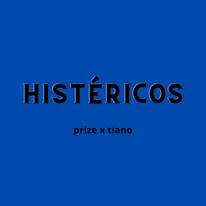 Histéricos