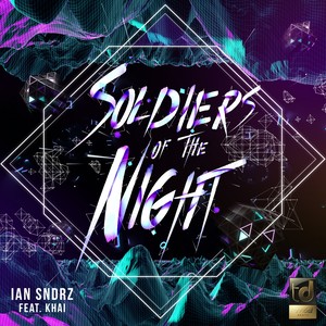 Soldiers Of The Night (Instrumental Mix)