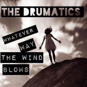 Whatever Way The Wind Blows
