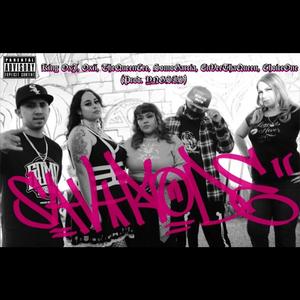 SAV Mode (feat. The Queen Cee, Oxii, Somo Garcia, EnVee Tha Queen & Choice One) (Explicit)