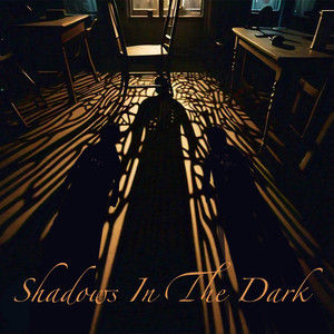 Shadows in the Dark (Explicit)