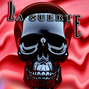 La Suerte (Explicit)