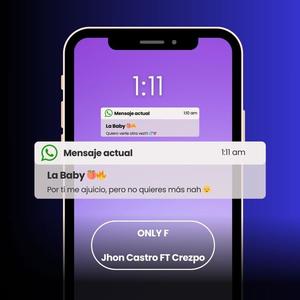 Only F (feat. JHON CASTRO) (Explicit)