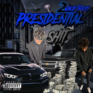 Presidential **** (Explicit)