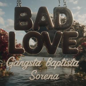 Bad Love
