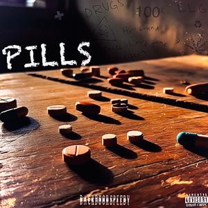 Pills (Explicit)