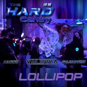 Lollipop (feat. Bluntin Jarantino, Valerka & Dezzi) [Explicit]