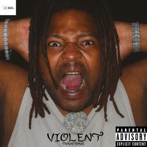VIOLENT