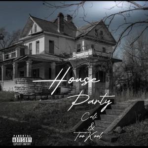 House party (feat. Tookool) [Explicit]